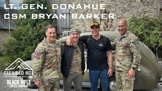 Dispatches From Normandy with Lt. Gen. Donahue CSM Barker and Tim Kennedy