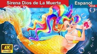 Sirena Dios de La Muerte ‍️ Death Goddess Mermaid in Spanish @WOASpanishFairyTales