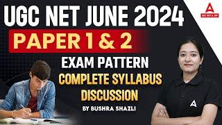 UGC NET Syllabus 2024  UGC NET Paper 1 & 2 Complete Syllabus & Exam Pattern 2024