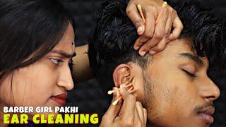 Ear Cleaning ASMR  Earwax Removal & Ear Massage by Barber Pakhi  Head Massage & Neck Cracking ASMR