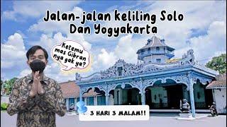 Keliling solo X Yogyakarta Ketemu mas Gibran nya gak ya?