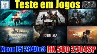 Teste em Jogos Xeon E5 2640V3 + RX 580 2304SP.