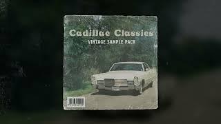 Vintage Soul Sample Pack Cadillac Classics Chopped Samples