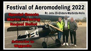 Festival of Aeromodeling 2022 Rc Plane Event with Martin Pickering & Racquel Bellot - Biggest Event