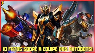 10 FATOS E CURIOSIDADES SOBRE OS AUTOBOTS