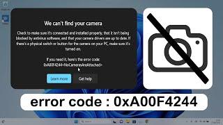 Tips Mengatasi Webcam dan Camera Tidak Berfungsi di Windows 11 error code 0xA00F4244