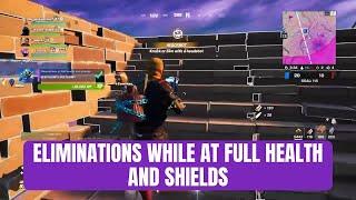 Fortnite Eliminations While At Full Health And Shields  Epic Quest  Fortnite Week 4 Challenges