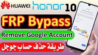 Bypass Google Account FRP Huawei Honor 10 COL L29 Last security patch 2022 SigmaKey