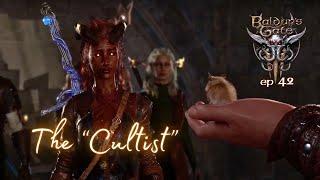 The Cultist Baldurs Gate 3 Immersive  Voiced Lets Role-Play Glory - ep. 42