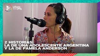 2 historias Adolescente argentina y Pamela Anderson  Gisele Sousa Dias en #VueltaY