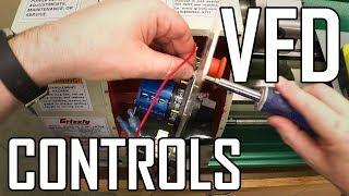 Lathe VFD 6 How to Connect and Test the Controls
