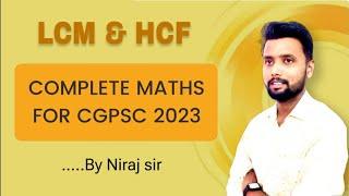 LCM& HCF   FROM BASIC  FOR  PSC PRE EXAM ORIENTED 2023-2024