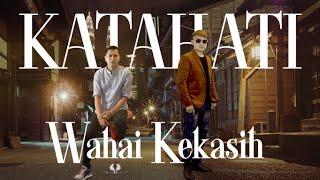 Wahai Kekasih - Katahati Ost Suri Hati Mr. Pilot  Original Music Video