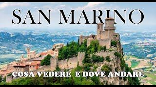 Viaggio a San Marino Guida completa su Cosa Vedere e Dove andare Itinerario e Consigli