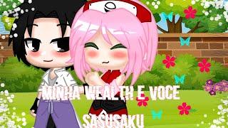 minha wealth é você  sasusaku