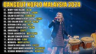 Dangdut Koplo Malaysia 2024  Mimpi Yang Hilang  Mekar Di Jiwa  Full Album Lagu Jawa Viral