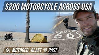 $200 Motorcycle across USA  @motogeo