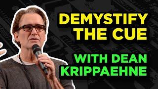 Demystifying the Cue with Dean Krippaehne  52 Cues Podcast 2023 Week 35