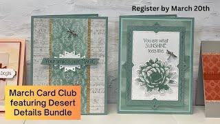 Desert Details Bundle Featured for March Card Club