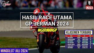 Hasil Motogp Hari iniHasil Race Gp Jerman 2024Klasemen Motogp 2024 TerbaruJadwal Motogp 2024