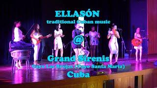 Ellasón @ Grand Sirenis - Cayo Las Brujas Cayo Santa Maria Cuba
