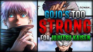 Satoru Gojo was too strong for Jujutsu Kaisen