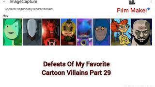 Defeats Of My Favorite Cartoon Villains Part 29