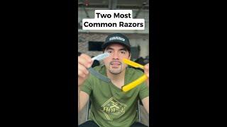2 most common razors