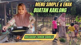 Menu simple & enak buatan kaklongmasak di kebun