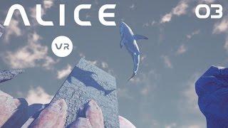 ALICE VR #03  Fliegende Haie???  Lets Play Alice  Gameplay deutsch
