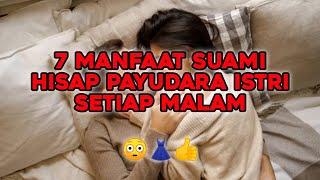 7 Manfaat Menyusu1 Suami Sebelum Tidur Tiap Malam