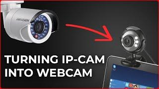 How to Make Webcam From IP Camera For Video Conferences In Zoom Skype Teams - Universal Method