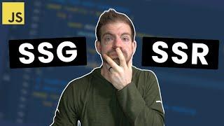 SSG vs SSR Explained in 10 Minutes For Beginners