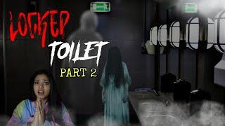  PART 2  LOCKED TOILET....tamil real  horror story