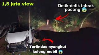 VIRAL detik-detik pocong ditabrak pengendara mobil sampe gepeng   bareng sura blendong #motovlog