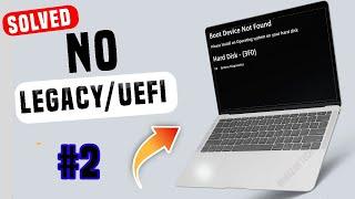 HOW TO FIX NO BOOT DEVICE FOUND-NO LEGACY SUPPORTNO UEFI OPTIONS SOLVED.