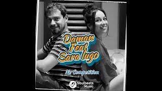 Daman & Sara Lugo - No Competition Official Music Video