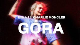 Fukaj & charlie moncler - GÓRA