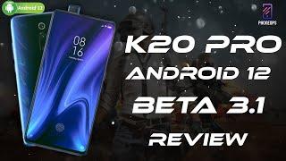  K20 PRO Android 12 Beta 3.1 Review  Monet UI Smoothness With Soviet Star Performance 