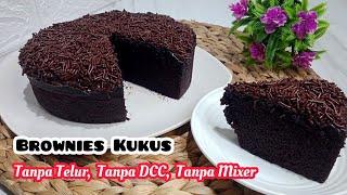 BROWNIES KUKUS TANPA TELUR TANPA MIXER DAN TANPA DCC  COCOK BUAT PEMULA