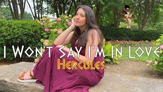 I Wont Say Im In Love - Hercules cover