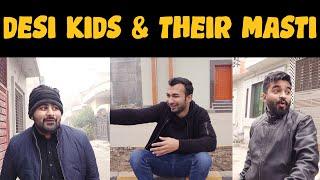 Desi Kids & Their Masti  DablewTee  WT  Funny Skit