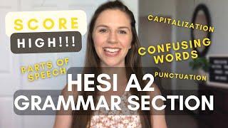 How to Score HIGH HESI A2 GRAMMAR SECTION 2023  Study Tips & Resources