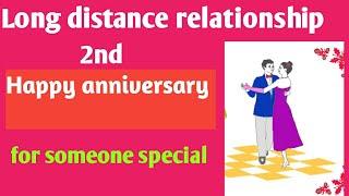 Happy 2nd Anniversary  Long distance relationship Anniversary wishes