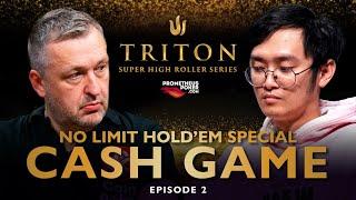 NLH Special CASH GAME  Episode 2 - Triton Poker Series 2023