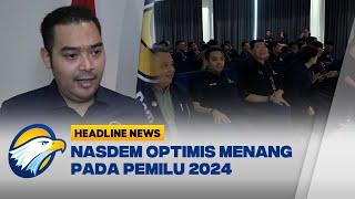 Orientasi Caleg Partai Nasdem Sulut Nasdem Optimis Menang Pada Pemilu 2024