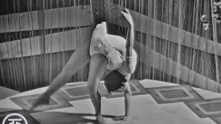 Tamara Lopareva Тамара Лопарева contortion dance  Kautschuk-Tanz  пластический танец 1965