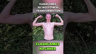 ClashGames 30 Tage FITNESS TRANSFORMATION  #shorts