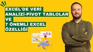 Excelde Veri Analizi  Pivot Tablolar ve 7 Önemli Excel Özelliği @OğuzhanÇOLAK