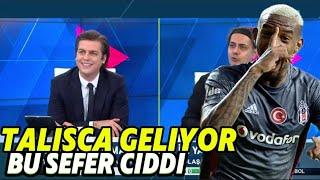 TALISCA İÇİN SÖZLER ALINDI GELİYOR - BEŞİKTAŞ TRANSFER HABERLERİ